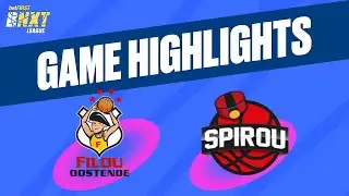 Filou Oostende vs. Spirou Basket - Game Highlights