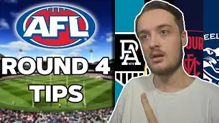 ROUND 4 TIPS | AFL 2021