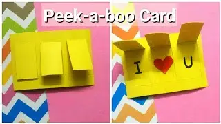 Peek-a-boo Card | Card Idea for Explosion Box/Scrapbook | Handmade Greeting Card