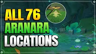 All 76 Aranara Locations - In Depth Follow Along Route -【Genshin Impact】
