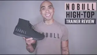NoBull High Top Trainer Shoe Review