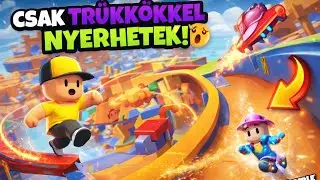 CSAK TRÜKKÖKEL NYERHETEK STUMBLE GUYS KIHÍVÁS