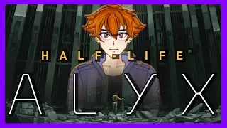 It's Over Already... | Half Life: Alyx