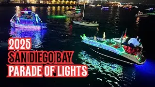 2025 San Diego Bay Parade of Lights Boat Parade Highlights [BEST VIEW]