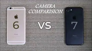 Iphone 6 VS Iphone 7 Camera Comparision 2020