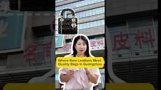 Hidden treasure market in Guangzhou for high quality bags. #fashionbag #womenbag #bagfactory