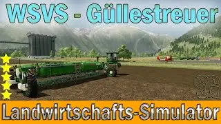 LS22 Modvorstellung - WSVS - G&uuml;llestreuer  - Ls22 Mods