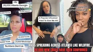 HIV IS SPREADING ACROSS ATLANTA LIKE WILDFIRE... 20,000 NEW CASES HAVE BEEN CONFIRMED