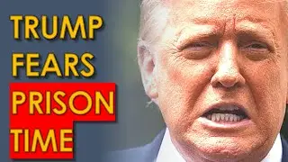 Trump Fears PRISON so Lawyers up harder than Ever Before