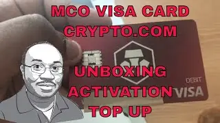 Unboxing, Activation and Top Up Crypto.com MCO Visa Card