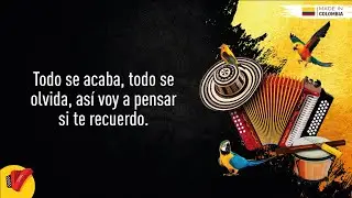 Todo Se Acaba, Binomio De Oro De Am&eacute;rica, Video Letra - Sentir Vallenato