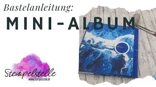 Anleitung Mini Album