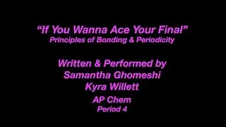 Willett-Ghomeshi First Semester Song Project AP Chem SDHS 2020