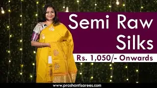 Lightup Sale | Semi Raw Silk Sarees | Flat 10% Off | Prashanti | 10 Nov 2023