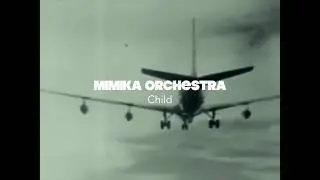 Mimika Orchestra - Child (feat. Filip Novosel - tambura)