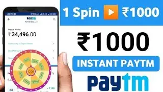 Minimum Redeem 1Rs || Direct Paytm Wallet  || Unlimited Spin 👛