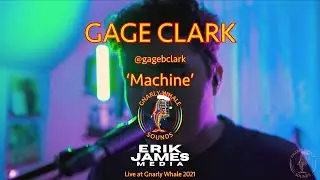 Gage Clark - Live at Gnarly Whale Ep. 16 (In-Studio Performance)