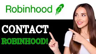 How To Contact Robinhood Customer Service (2025)
