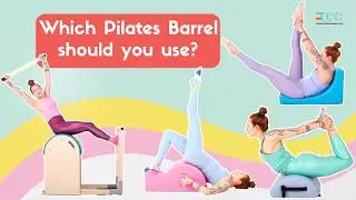 Which Pilates Barrel Should You Use? | Online Pilates Classes