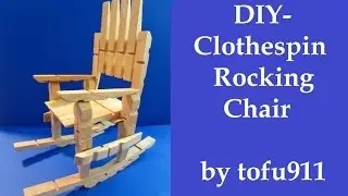 How to make a Clothespin Rocking Chair