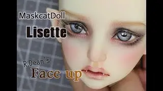[EN/JP sub] BJDメイク 마스크캣돌 Maskcat Doll Lisette faceup by R.Dean