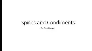 B. Sc. II Spices and Condiments