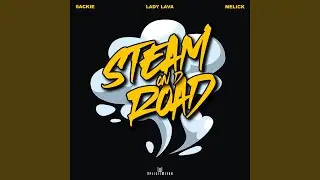 Steam On D Road