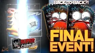 FINAL EVENT! BACK TO BACK TITAN PRO PULL?! | WWE SuperCard S4