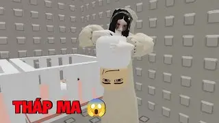 Tháp Ma 😱