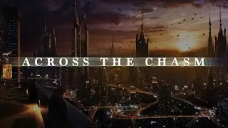 Across The Chasm - Music For Crossing The Dystopia