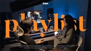 𝐩𝐥𝐚𝐲𝐥𝐢𝐬𝐭 | Мечтательная атмосфера, наполняющая студию | 𝐏𝐨𝐩, 𝐑&𝐁
