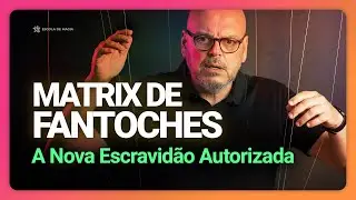 MATRIZ DE FANTOCHES &ndash; A Nova Escravid&atilde;o Autorizada