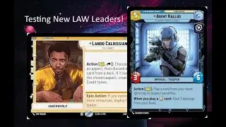 Star Wars Unlimited - Agent Kallus and Lando Calrissian Leaders!