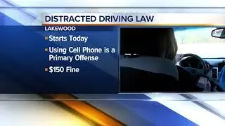 Lakewood starts enforcing distracted driver's law today