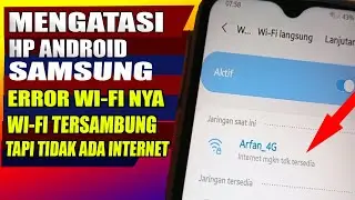 HP SAMSUNG ERROR WiFi Tersambung Tapi Tidak Ada Internet di HP Android  Solusi Ampuh