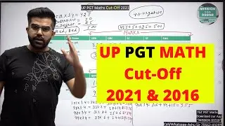 UP PGT Maths Cut off 2021 and  2016 Both