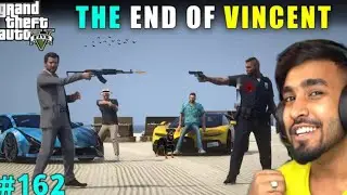 THE END OF VINCENT | TECHNO GAMERZ GTA 5 GAMEPLAY #162