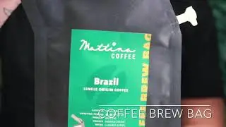 Coffee Brew Bags | Mattina Coffee