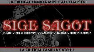 Sige Sagot - XNOTE &times; PXB &times; HUDAZERO &times; JR-SIGNOZ &times; KALIBRE &times; SIGNOZ FT. SGRDZ (Prod-Don ruben Beats)