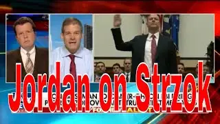 Rep  Jordan on Strzok Firing
