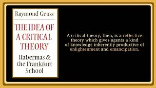 The Idea of a Critical Theory by Raymond Geuss (Audiobook)