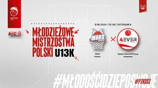 MUKS Poznań - Basket 4Ever SGP Group Ksawerów (Finał MMP U13K) (półfinał)