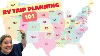 RV Trip Planning 101 4K