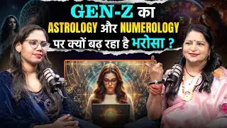 Reality of Love, Relationships and Gen-Z Culture | Astrology & Numerology | Minaxi Inder Rathore
