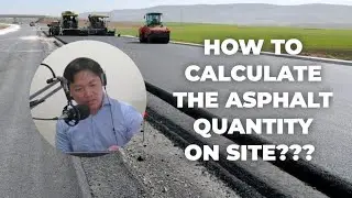 HOW TO CALCULATE THE ASPHALT QUANTITY AT SITE? | ENGR MARK CETV | #ASPHALT #ROADS #BASECOURSE