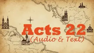 Деяния 22 | Аудио Библия KJV (с текстом и изображениями)