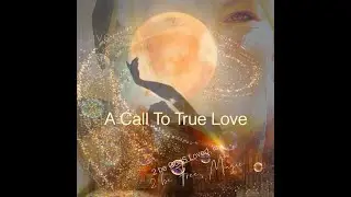 a Call from and for true Love 1