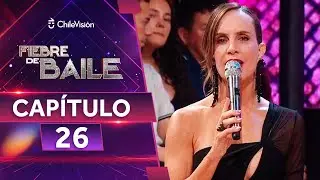 🔴 FIEBRE DE BAILE 💃🪩 CAPÍTULO 26 ✨