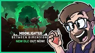 BETWEEN DIMENSIONS DLC | New Dungeon + Enemies