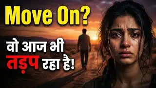झूठा Move On! ये 8 Signs बताते हैं कि वो आज भी आपसे Obsessed है | Dark Psychology